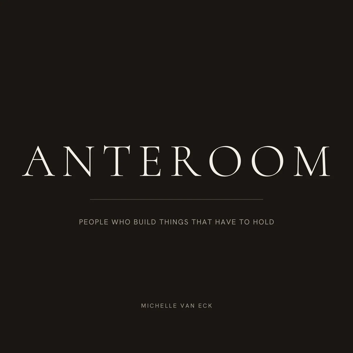 Anteroom, Season One